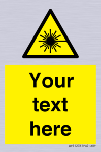 Custom Laser Hazard Sign